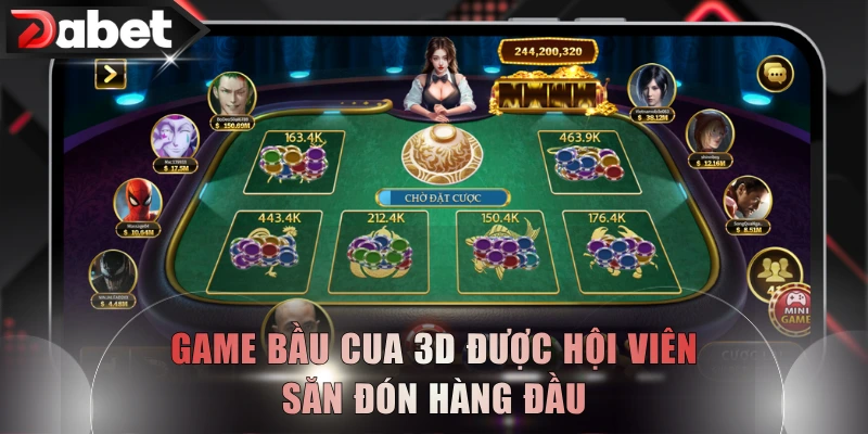 Game Bầu Cua 3D được hội viên săn đón hàng đầu