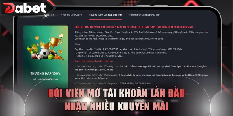 Hội viên mở tài khoản lần đầu nhận nhiều khuyến mãi