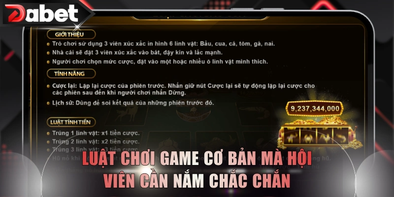 Luật chơi game cơ bản mà hội viên cần nắm chắc chắn