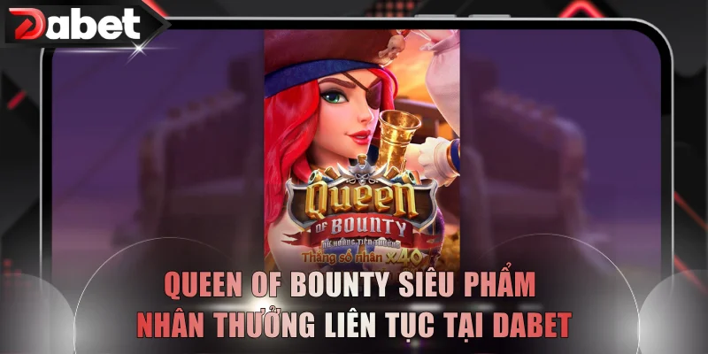 Queen of Bounty