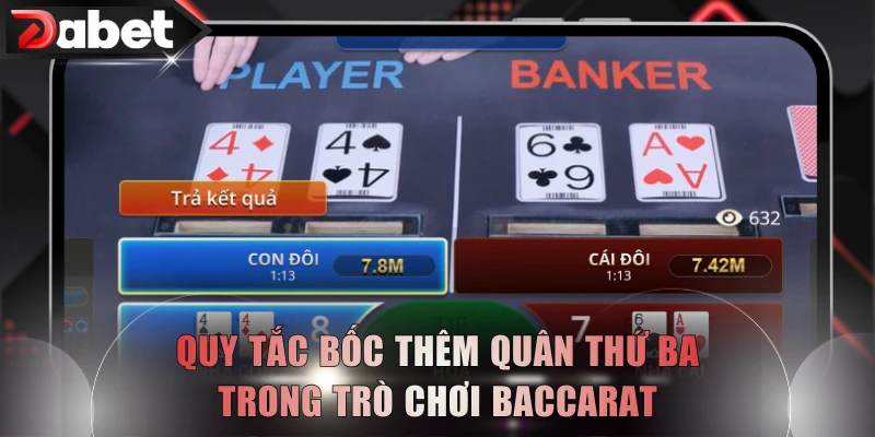 Quy tắc bốc thêm quân thứ ba trong trò chơi